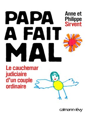 cover image of Papa a fait mal